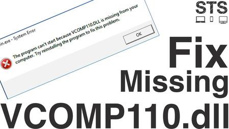Как исправить ошибку Vcomp110.dll